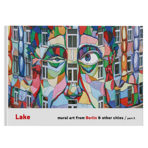 Lake - Mural Art From Berlin 